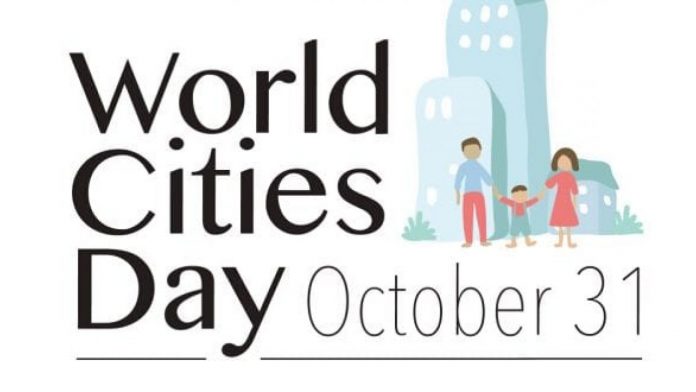आज विश्व शहर दिवस मनाइँदै